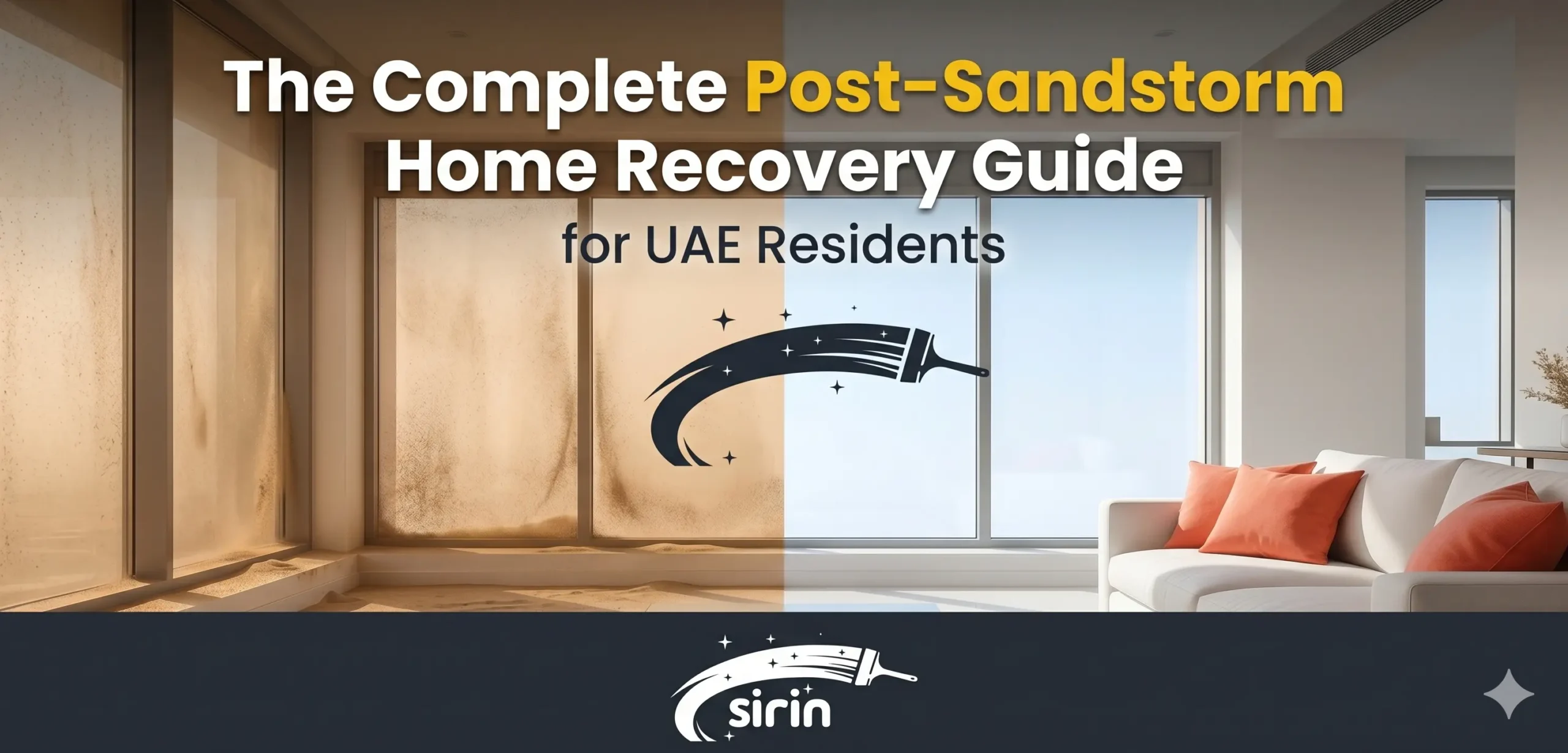 Post-Sandstorm Home Recovery Guide